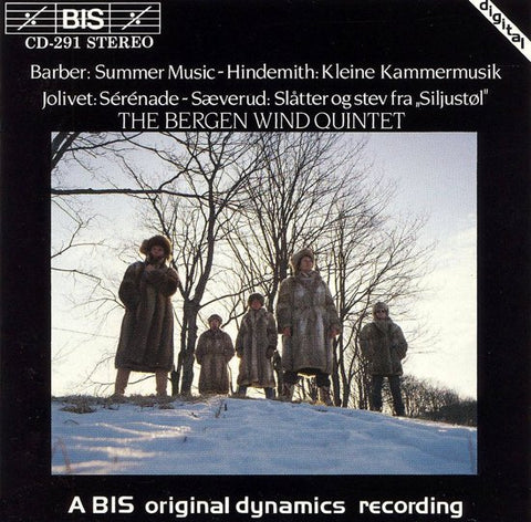 Barber, Sæverud, Jolivet, Hindemith - The Bergen Wind Quintet - Wind Quintets By Barber, Sæverud, Jolivet & Hindemith