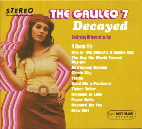 The Galileo 7 - Decayed