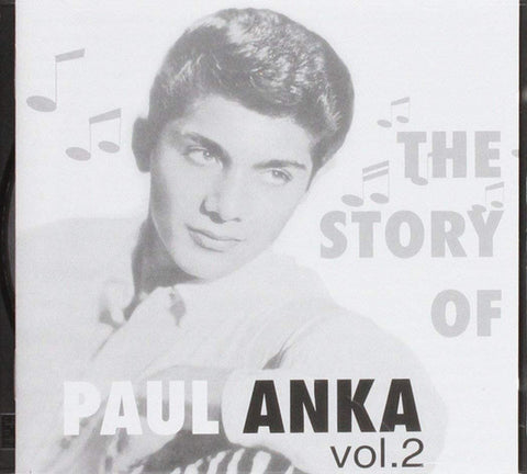 Paul Anka - The Story Of Paul Anka Vol. 2