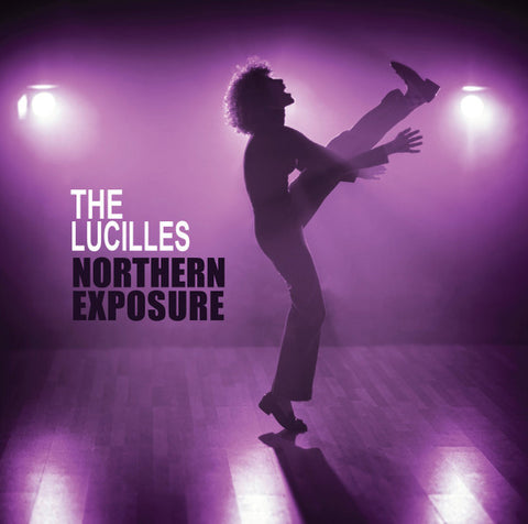The Lucilles - Northern Exposure