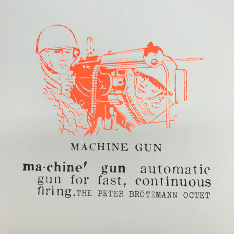 The Peter Brötzmann Octet - Machine Gun