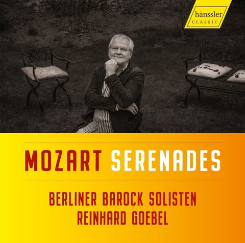 Mozart - Berliner Barock Solisten, Reinhard Goebel - Serenades