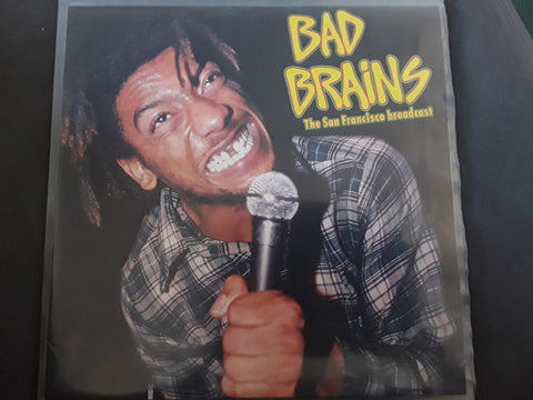 Bad Brains - The San Francisco Broadcast
