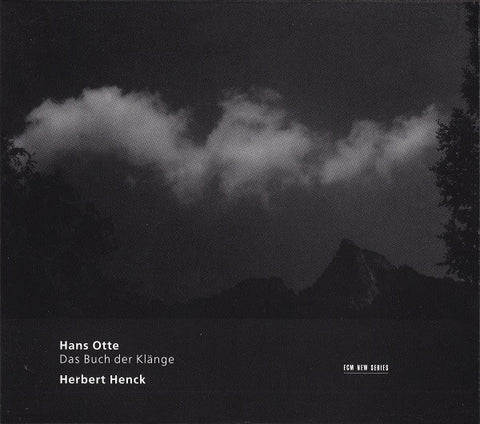 Hans Otte - Herbert Henck - Das Buch Der Klänge