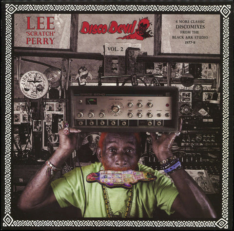 Lee 'Scratch' Perry - Disco Devil Vol. 2 (6 More Classic Discomixes From The Black Ark Studio 1977-8)