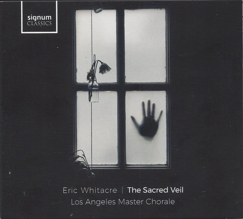 Eric Whitacre, Los Angeles Master Chorale - The Sacred Veil