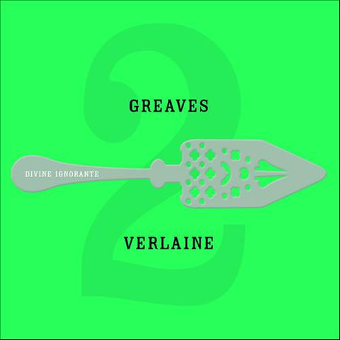 John Greaves - Verlaine 2: Divine Ignorante