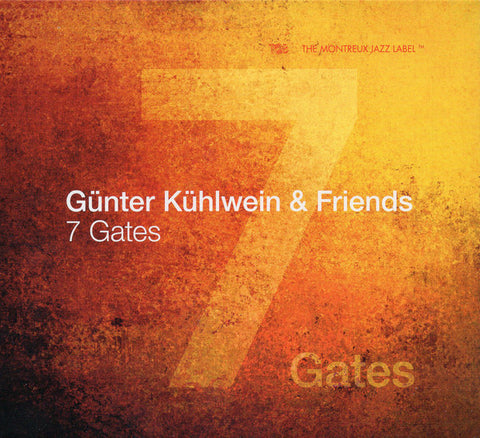 Günter Kühlwein & Friends - 7 Gates