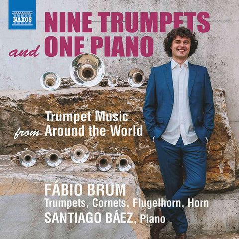 Fábio Brum - Nine Trumpets And One Piano