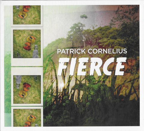 Patrick Cornelius - Fierce