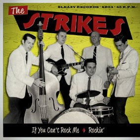 The Strikes - If You Can't Rock Me