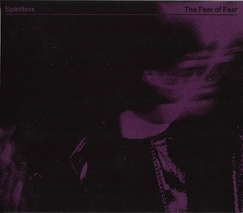 Spiritbox - The Fear Of Fear