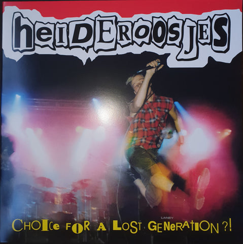 De Heideroosjes - Choice For A Lost Generation?!