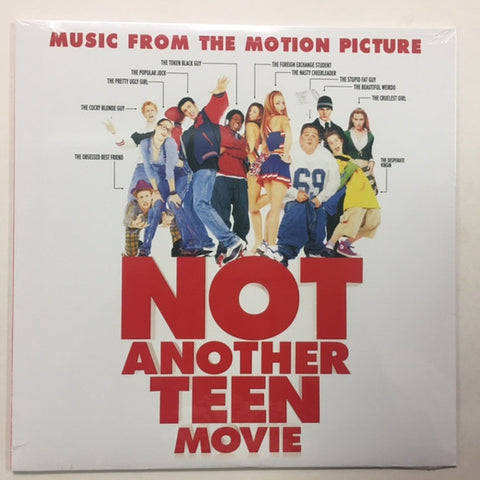 Various - Not Another Teen Movie - Music From The Motion Picture