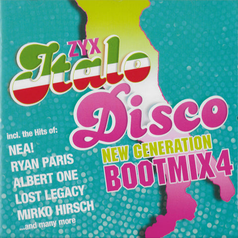 Various - ZYX Italo Disco New Generation Bootmix 4