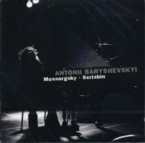 Antonii Baryshevskyi - Mussorgsky - Scriabin