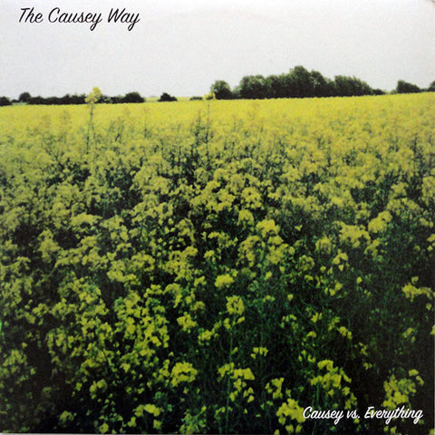The Causey Way - Causey Vs. Everything