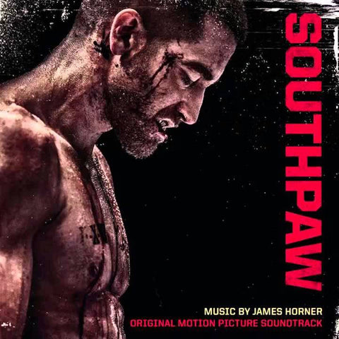 James Horner, - Southpaw (Original Motion Picture Soundtrack)