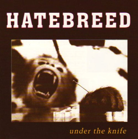 Hatebreed - Under The Knife