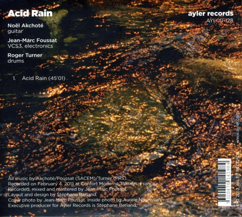Noël Akchoté | Jean-Marc Foussat | Roger Turner - Acid Rain