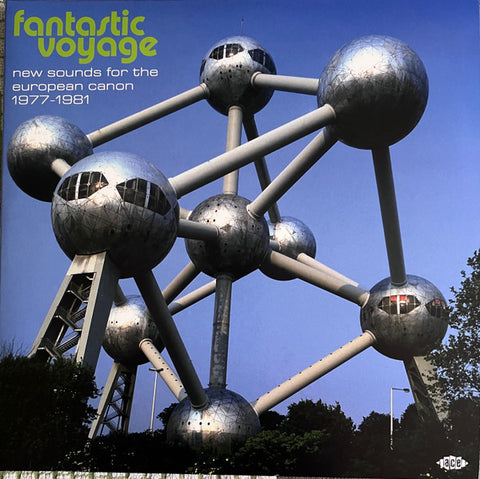 Various - Fantastic Voyage (New Sounds For The European Canon 1977 - 1981)
