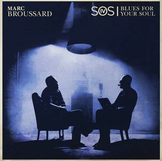 Marc Broussard - S.O.S. 4: Blues For Your Soul