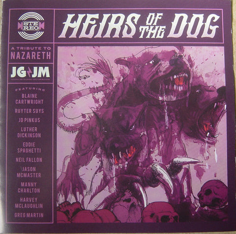 Heirs Of The Dog (A Tribute To Nazareth)