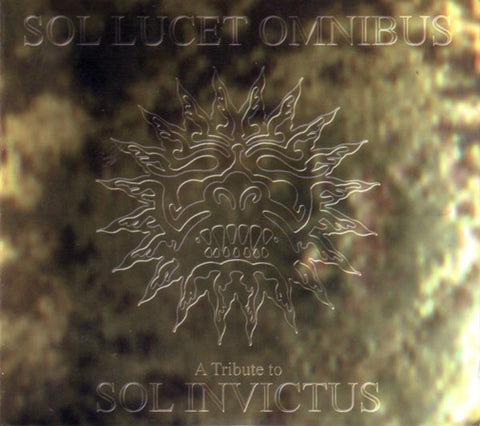 Various, - Sol Lucet Omnibus - A Tribute To Sol Invictus