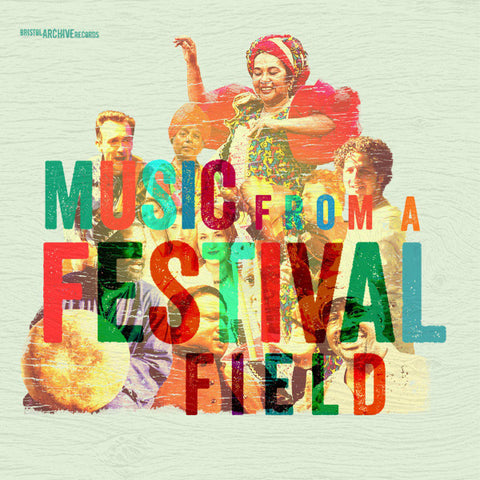 Various - Music From A Festival Field
