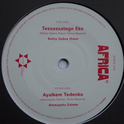 Bahta Gebre Hiwot / Alemayehu Eshete - Tessassategn Eko / Ayalkem Tedenko