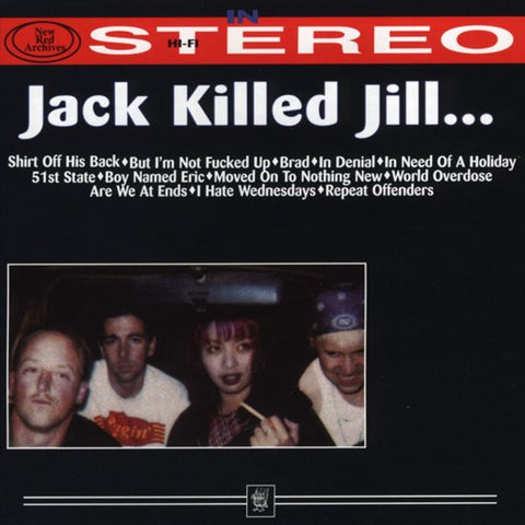 Jack Killed Jill - In Stereo