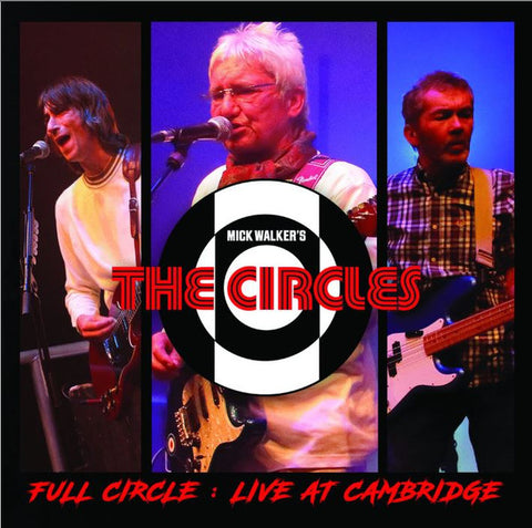 The Circles - Full Circle : Live At Cambridge