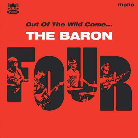 The Baron Four - Out Of The Wild Come...