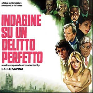 Carlo Savina - Indagine Su Un Delitto Perfetto