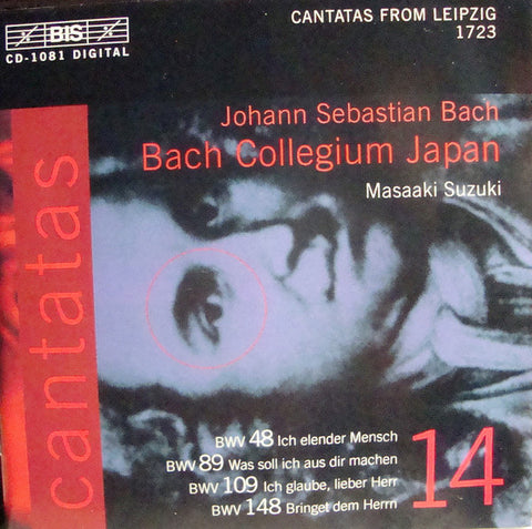 Johann Sebastian Bach, Bach Collegium Japan, Masaaki Suzuki - Cantatas 14 : BWV 48 Ich Elender Mensch - BWV 89 Was Soll Ich Dir Machen - BWV 109 Ich Glaube, Lieber Herr - BWV 148 Bringet Dem Herrn