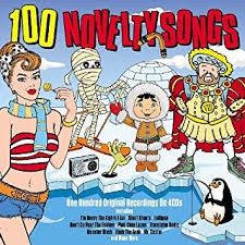 Various - 100 Novelty Songs