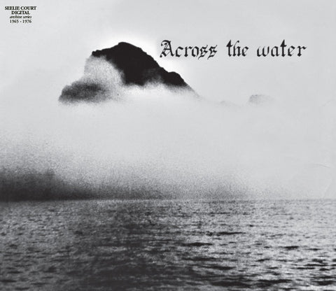 Across The Water - Across The Water