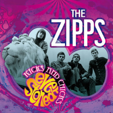 The Zipps - Kicks And Chicks: Ever Stoned