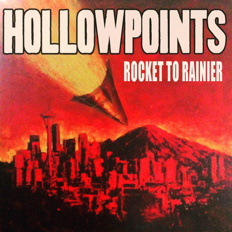 Hollowpoints - Rocket To Rainier