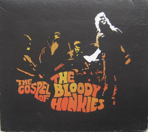 The Bloody Honkies - The Gospel Of The Bloody Honkies