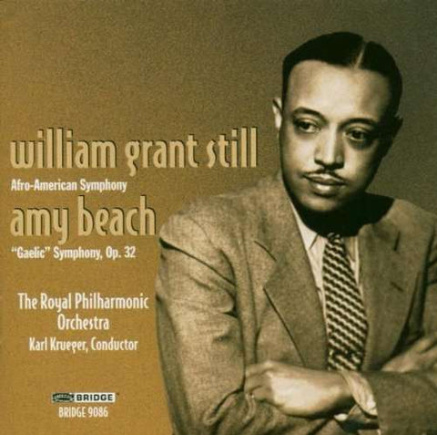 William Grant Still / Amy Beach - The Royal Philharmonic Orchestra, Karl Krueger - Afro-American Symphony / Gaelic Symphony, Op. 32
