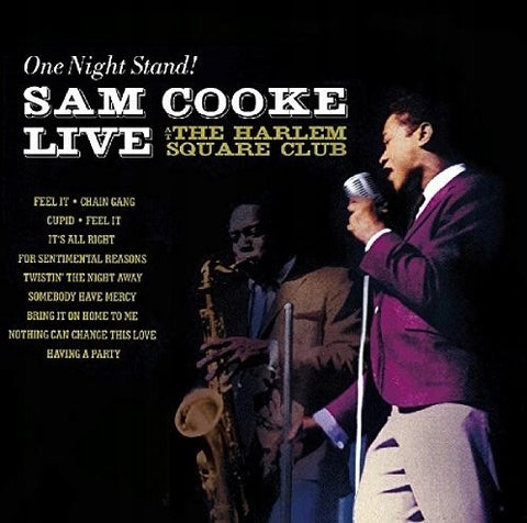 Sam Cooke - One Night Stand! At The Harlem Square Club