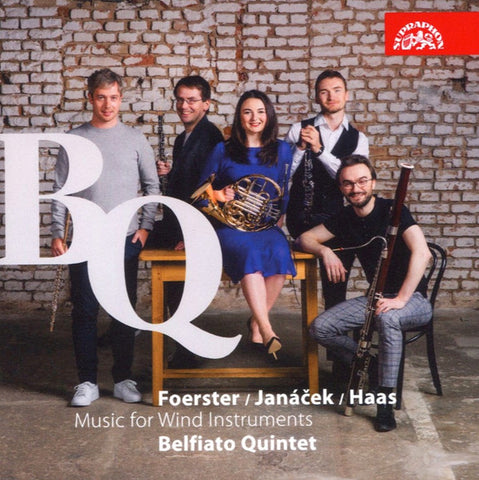 Foerster, Janáček, Haas, Belfiato Quintet - Music For Wind Instruments