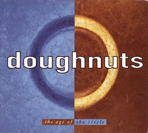 Doughnuts - The Age Of The Circle