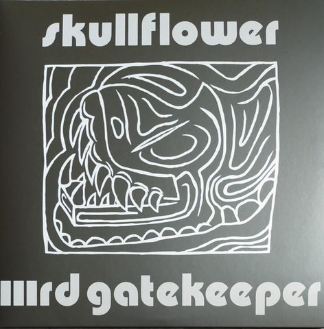 Skullflower - IIIrd Gatekeeper