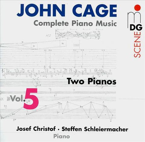 John Cage - Josef Christof - Steffen Schleiermacher - Complete Piano Music Vol. 5 - Two Pianos