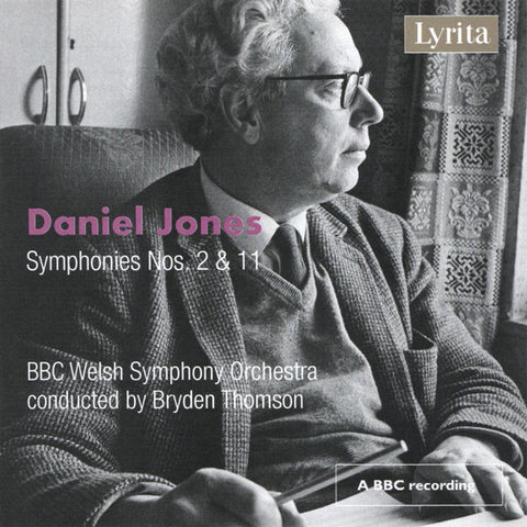 Daniel Jones, BBC Welsh Symphony Orchestra Conducted By Bryden Thomson - Symphonies Nos. 2 & 11