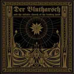 Der Blutharsch And The Infinite Church Of The Leading Hand - The Story About The Digging Of The Hole And The Hearing Of The Sounds From Hell