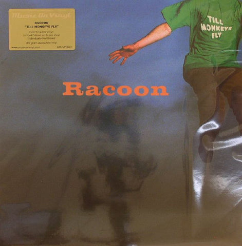 Racoon, - Till Monkeys Fly