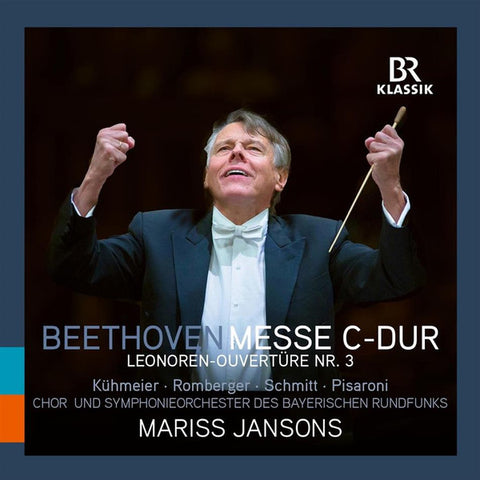 Mariss Jansons - Messe C-Dur  Leonoren-Ouvertüre #3